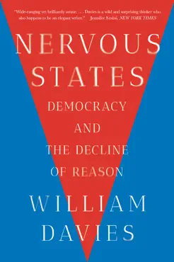 nervous states: democracy and the decline of reason book cover image