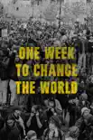 One Week to Change the World sinopsis y comentarios