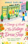 A Change of Heart at the Vintage Dress Shop synopsis, comments