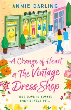 a change of heart at the vintage dress shop book cover image