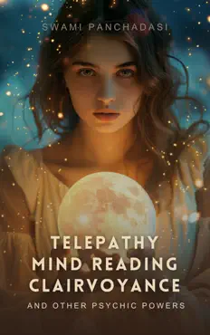 telepathy, mind reading, clairvoyance, and other psychic powers book cover image