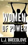 Women of Power synopsis, comments