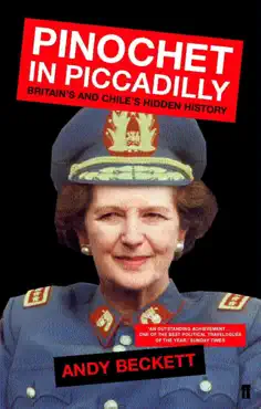 pinochet in piccadilly book cover image