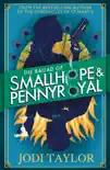 The Ballad of Smallhope and Pennyroyal sinopsis y comentarios