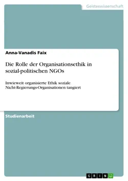 die rolle der organisationsethik in sozial-politischen ngos imagen de la portada del libro