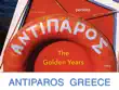 Antiparos Greece The Golden Years synopsis, comments