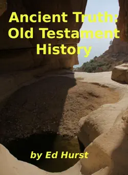 ancient truth: old testament history imagen de la portada del libro