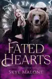Fated Hearts synopsis, comments
