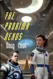 The Proxima Nexus synopsis, comments