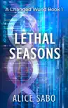 Lethal Seasons synopsis, comments