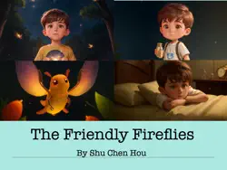 the friendly fireflies: a sparkling bedtime story picture book for kids book cover image