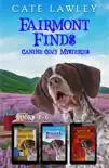 Fairmont Finds Canine Cozy Mysteries: Books 4-6 sinopsis y comentarios
