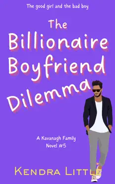 the billionaire boyfriend dilemma imagen de la portada del libro
