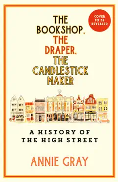 the bookshop, the draper, the candlestick maker book cover image