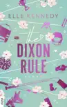 The Dixon Rule sinopsis y comentarios