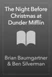The Night Before Christmas at Dunder Mifflin synopsis, comments