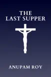 The Last Supper synopsis, comments