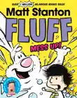 Fluff, Mess Up! (Fluff, #2) sinopsis y comentarios
