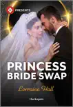 Princess Bride Swap sinopsis y comentarios