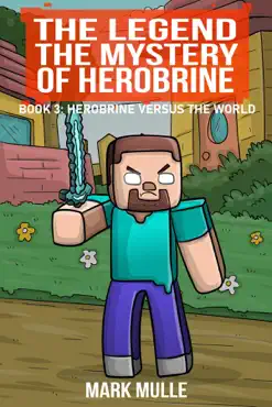 the legend the mystery of herobrine, book three imagen de la portada del libro