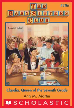 claudia, queen of the seventh grade (the baby-sitters club #106) book cover image