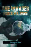 The Invader synopsis, comments