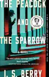 The Peacock and the Sparrow synopsis, comments