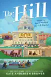 The Hill: Inside the Secret World of the U.S. Capitol sinopsis y comentarios