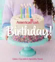 American Girl Birthday! sinopsis y comentarios