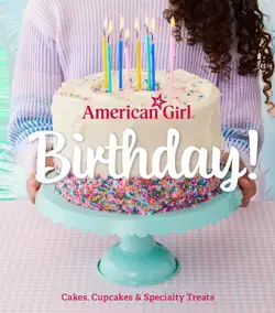 american girl birthday! imagen de la portada del libro
