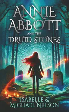 annie abbott and the druid stones book cover image