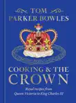 Cooking and the Crown synopsis, comments
