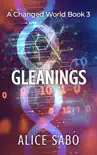 Gleanings synopsis, comments