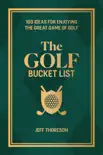 The Golf Bucket List synopsis, comments