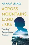 Across Mountains, Land and Sea sinopsis y comentarios