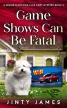 Game Shows Can Be Fatal synopsis, comments