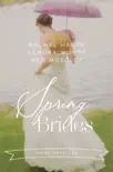 Spring Brides synopsis, comments