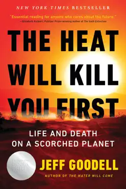 the heat will kill you first imagen de la portada del libro