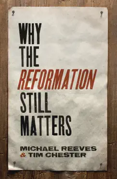 why the reformation still matters book cover image