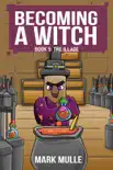 Becoming a Witch Book 5 sinopsis y comentarios