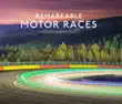 Remarkable Motor Races sinopsis y comentarios