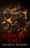 The Serpent's Call sinopsis y comentarios