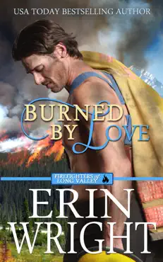 burned by love: a fireman contemporary western romance imagen de la portada del libro