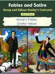 Fables and Satire: Aesop and Aldous Huxley's Contrasts sinopsis y comentarios