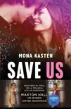 Save Us (Serie Save 3) resumen del Libro