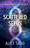 Scattered Seeds synopsis, comments