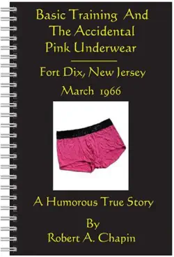 basic training and the accidental pink underwear imagen de la portada del libro