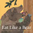 Eat Like a Bear synopsis, comments