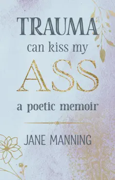 trauma can kiss my ass book cover image