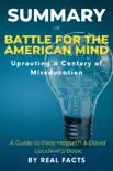 Summary of Battle For The American Mind sinopsis y comentarios